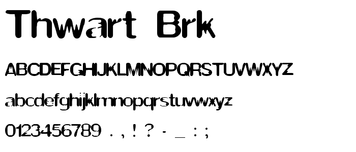 Thwart BRK font